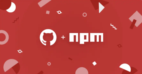 GitHub宣布收购npm